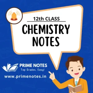 12th Class Chemistry Notes