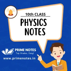10th Class Physics Notes